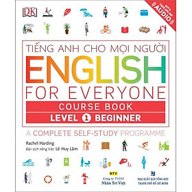 Tiếng Anh Cho Mọi Người - English For Everyone Course Book Level 1 Beginner (Kèm 01 CD)