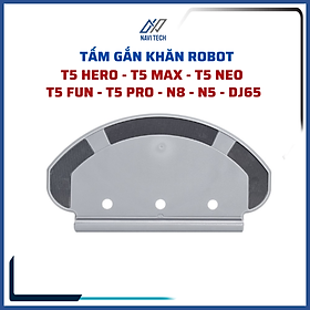 Tấm gắn khăn lau, tấm gắn giẻ lau dành cho robot hút bụi Deebot T5 hero, T5 max, T5 Power, T5 neo, N8, Ozmo 920, Ozmo 950