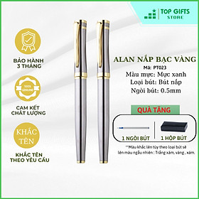 Bút ký khắc tên Alan bạc viền vàng PT023 - ngòi 0.5mm mực xanh