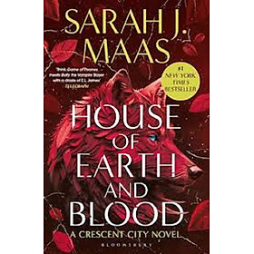 House of Earth and Blood: Crescent City, Book 1 