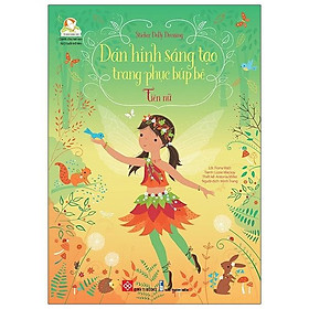 Sách Sticker Dolly Dressing - Dán Hình Sáng Tạo Trang Phục Búp Bê - Tiên Nữ