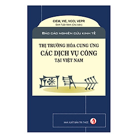 Hình ảnh Thị Trường Hóa Cung Ứng Các Dịch Vụ Công Tại Việt Nam