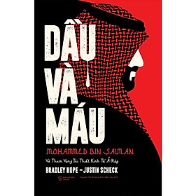 Dầu Và Máu (Bìa Cứng)