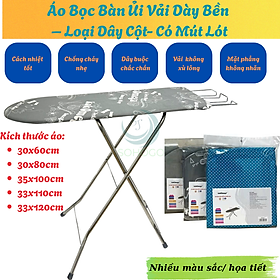 Mua Áo bọc bàn để ủi quần áo nhiều size  nhiều mẫu - CHỌN SIZE - Áo trùm bàn ủi đồ-Áo Bọc Bàn Ủi Vải Dày Bền – Loại Dây Cột Áo Phủ Bàn Là Nhiều Size – Cố Định Bằng Dây Buộc