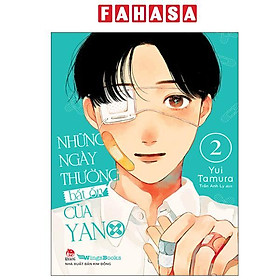 Những Ngày Thường Bất Ổn Của Yano - Tập 2 - Yann Martel