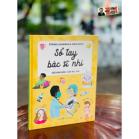 Sổ tay bác sĩ nhí - štěpánka sekaninová & marta matus - nhật minh & lan võ dịch - nxb thanh niên – san hô books