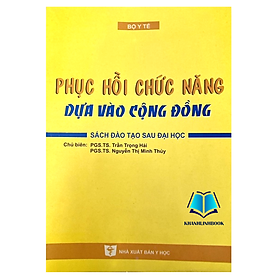 Sách - Phục hồi chức năng dựa vào cộng đồng (Y)