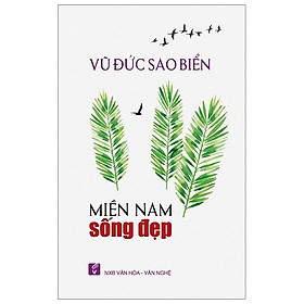 Miền Nam sống đẹp