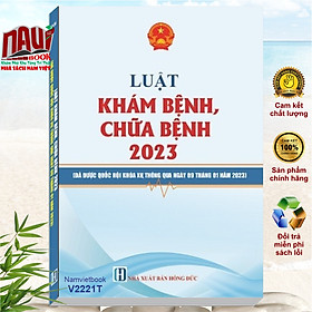 Sách Luật Khám Bệnh Chữa Bệnh năm 2023 - V2221T