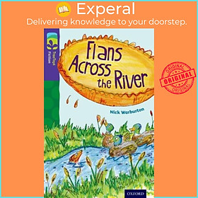 Sách - Oxford Reading Tree TreeTops Fiction: Level 11: Flans Across the River by John Rogan (UK edition, paperback)