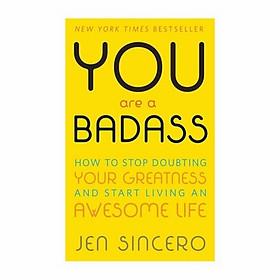 Hình ảnh You Are A Badass: How To Stop Doubting Your Greatness And Start Living An Awesome Life: Embrace Self Care With One Of The World's Most Fun Self Help Books