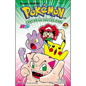 Pokémon – Cuộc Phiêu Lưu Của Pippi RS (Ruby -Sapphire) Tập 3