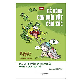 Nơi bán Bẻ Răng Con Quái Vật Cảm Xúc - Giá Từ -1đ