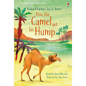 [Download Sách] Usborne First Reading Level One: How the Camel got his Hump