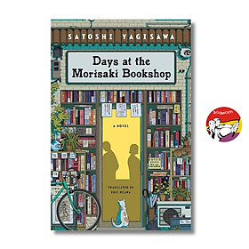 Sách - Days at the Morisaki Bookshop by Satoshi Yagisawa | Japanese Literature / Ngoại văn nhập khẩu
