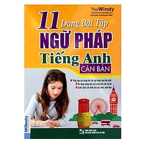 Nơi bán 11 Dạng Bài Tập Ngữ Pháp Tiếng Anh Căn Bản (Tái Bản) - Giá Từ -1đ