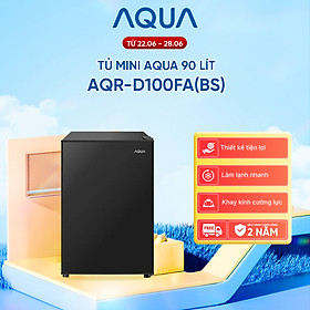 [DAILY] Tủ lạnh Aqua 90 lít AQR-D100FA(BS) - Freeship toàn quốc - Hàng chính hãng