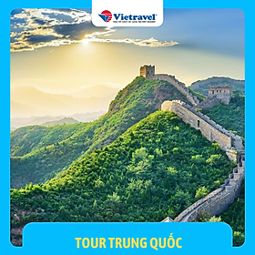 [EVoucher Vietravel] Trung Quốc: Thượng Hải - Chu Gia Giác - Bắc Kinh - Chinh phục Vạn Lý Trường Thành