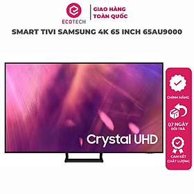 Mua SMART TIVI SAMSUNG 4K 65 INCH 65AU9000 - Hàng Chính Hãng