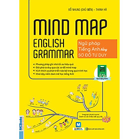 Mindmap English Grammar - Ngữ Pháp Tiếng Anh Bằng Sơ Đồ Tư Duy ( tải APP MCBOOKS để trải nghiệm hệ sinh thái MCPlatform và nhận quà tặng ) tặng thêm bookmark