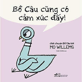 Sách - Bồ câu cũng có cảm xúc đấy! (tặng kèm bookmark thiết kế)