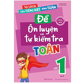 [Download Sách] Đề Ôn Luyện Và Tự Kiểm Tra Toán Lớp 1 Tập 2