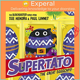 Sách - Supertato: The Great Eggscape! - an EGGcellent adventure! by Sue Hendra,Paul Linnet (UK edition, paperback)