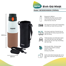 Bình Giử Nhiệt Carez IBC929SW800N - 800ml, Inox 304, Không chứa BPA - Giữ nóng đến 12 tiếng, giữ lạnh đến 24 tiếng - Tặng túi đeo - Hàng chính hãng