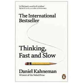Thinking , Fast and Slow