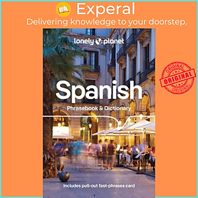 Sách - Lonely Planet Spanish Phrasebook & Dictionary by Lonely Planet (UK edition, paperback)