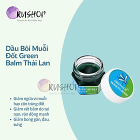 Dầu Bôi Muỗi Đốt Green Balm Thái Lan