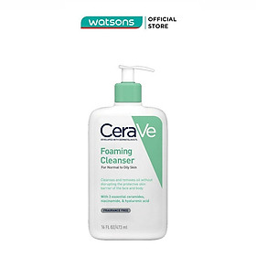 Sữa Rửa Mặt Giúp Làm Sạch Sâu Dành Cho Da Dầu Cerave Foaming Cleanser 473ml