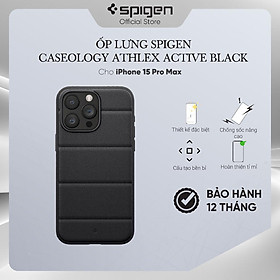 Ốp lưng cho iPhone 15 Pro/ 15 Pro Max Spigen Caseology Athlex Active Black - Hàng chính hãng