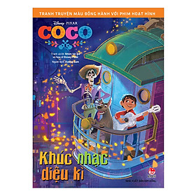 Download sách Tranh Truyện Màu Đồng Hành Cùng Phim Hoạt Hình: Coco - Khúc Nhạc Kì Diệu