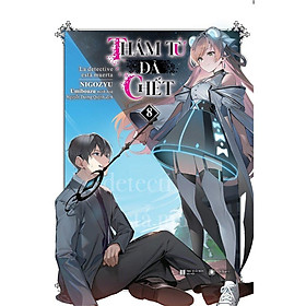 Sách Thám tử đã chết - Tập 8 - Bản phổ thông và đặc biệt - Light Novel