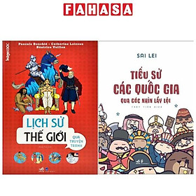 Combo Sách Lịch Sử Thế Giới Qua Truyện Tranh + Tiểu Sử Các Quốc Gia Qua Góc Nhìn Lầy Lội (Bộ 2 Cuốn)