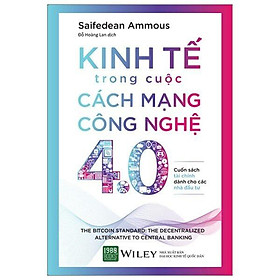 Sách Kinh tế trong cuộc cách mạng công nghệ 4.0