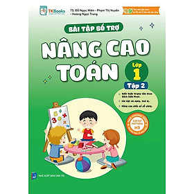 Bài Tập Bổ Trợ Nâng Cao Toán Lớp 1 Tập 2