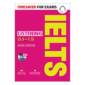 Hình ảnh Timesaver For Exams - IELTS Listening 5.5 - 7.5 (Kèm MP3)