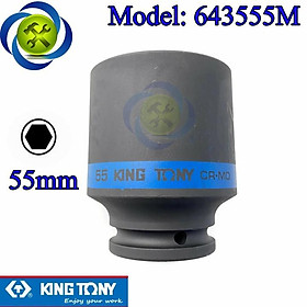 Đầu tuýp đen 55mm 3/4 inch Kingtony 643555M loại 6 cạnh nặng 1.9kg