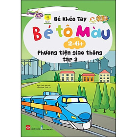 Sách Bé Tô Màu (2-6+) - Các Phương Tiện Giao Thông T2 (Tái Bản)