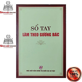 [Download Sách] Sách - Sổ tay làm theo gương Bác