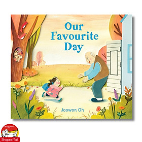 Sách - Our Favourite Day by Joowon Oh - Sách tiếng anh, thiếu nhi, bìa cứng