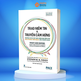 Trao Niềm Tin Và Truyền Cảm Hứng - Trust And Inspire