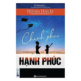 Chinh Phục Hạnh Phúc (Tặng kèm Booksmark)