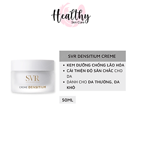 Kem Dưỡng Chống Nhăn Da Giúp Làn Da Mịn Màng Và Đều Màu Da Dành Cho Da Thường Và Da Khô SVR Densitium Cream 50ml