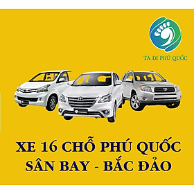 Xe 16 Chỗ Đón Hoặc Tiễn Sân Bay Phú Quốc - Khách Sạn Bắc Đảo (Movenpick, Fusion, Vinpearl, VinHolidays, The Shell, Raddison Blu, Ocean Bay,...)
