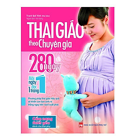 Hình ảnh Thai Giáo Theo Chuyên Gia 280 Ngày