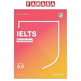 IELTS Vocabulary Up To Band 6.0 With Downloadable Audio
