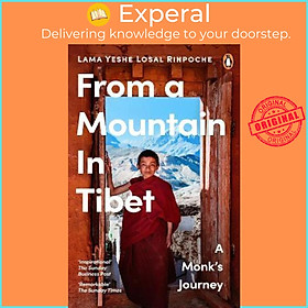 Sách - From a Mountain In Tibet : A Monk's Journey by Lama Yeshe Losal Rinpoche (UK edition, paperback)